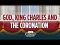 Coronation Controversy: The Disestablishment Debate | Dr. Jonathan Chaplin &amp; Catherine Pepinster