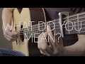 download Justin Bieber - What Do You Mean? - Fingerstyle Guitar Cover by James Bartholomew - James Bartholomew download Justin Bieber - What Do You Mean? - Fingerstyle Guitar Cover by James Bartholomew - James Bartholomew