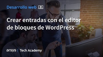 06. Crear entradas con el editor de bloques de WordPress | Curso de WordPress Básico