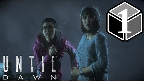 Bad Decisions || Until Dawn Part 1
