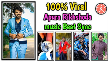 Apura Rikhshoda Instagram Trending music Beat Sync in kinemaster || trendy shake effects