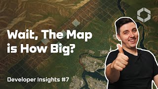 Wait, The Map is How BIG?! | Developer Insights Ep 7 | Cities: Skylines II
