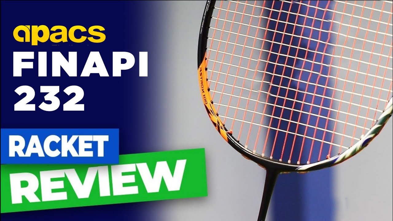 APACS FINAPI 232 Badminton Racket Review