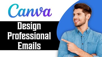 How to Design Professional Emails with Canva in 2025
