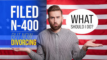 Filing N-400 While I-751 is Pending: Navigating Divorce & Citizenship Application Tips!