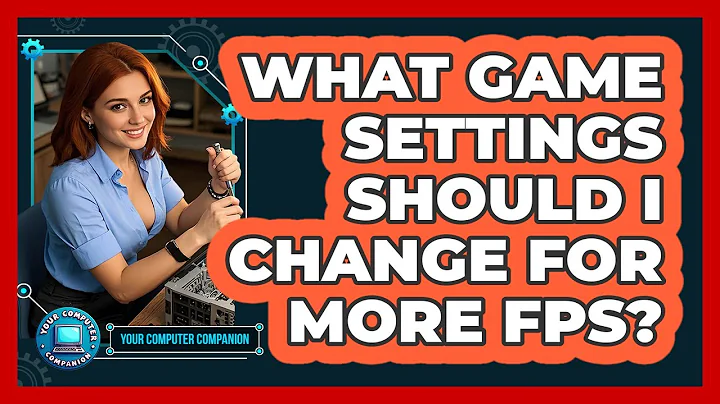 What Game Settings Should I Change For More FPS? - Your Computer Companion