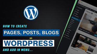 How to create pages, posts, blogs on WordPress and add in menu screenshot 2