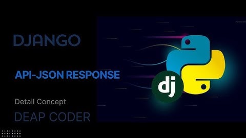 JSON response Function in Django | Django |@DeapCoder