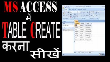 MS ACCESS में TABLE CREATE  करना सीखें || How to Create a table in Ms Access