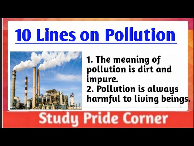 10 Lines on Pollution in English ||  Few lines on Pollution || Study Pride Corner class=