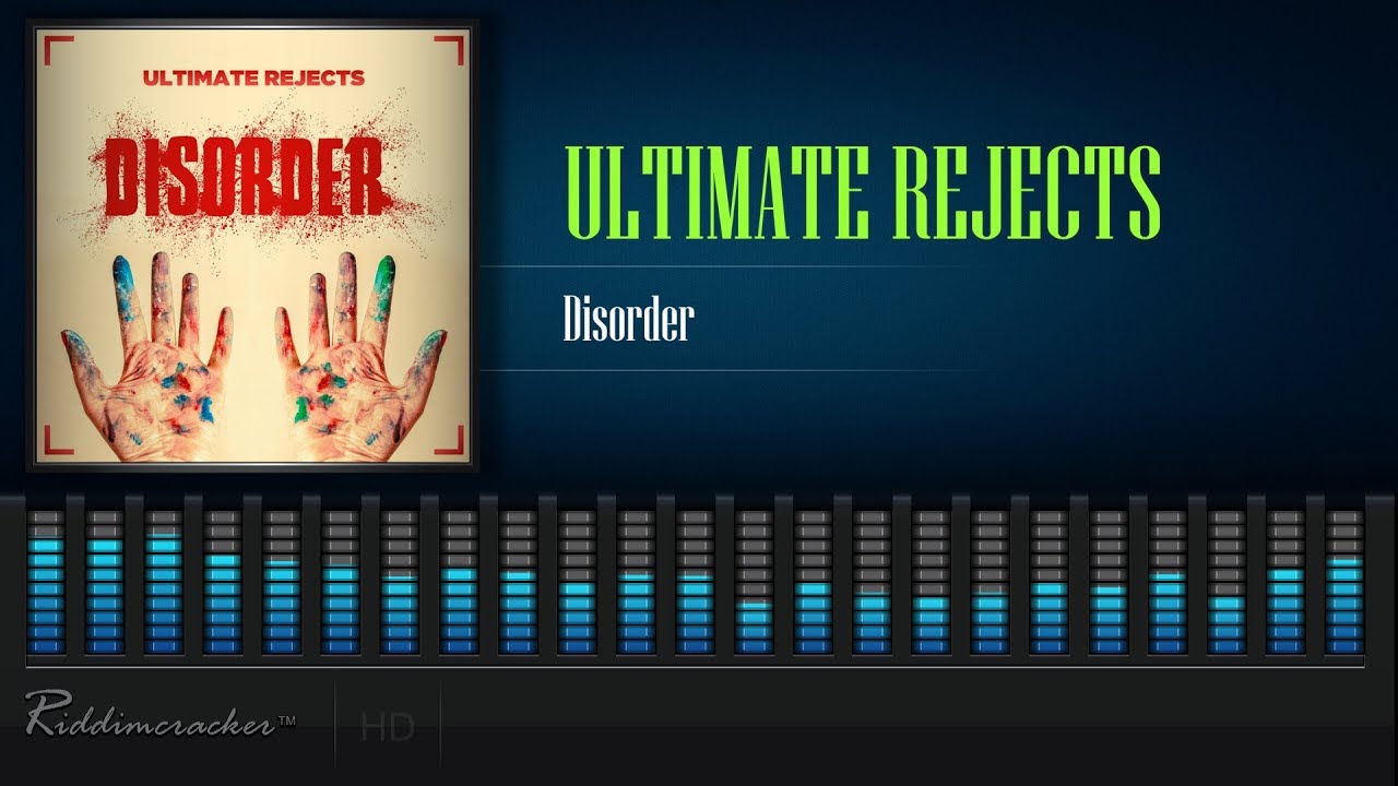 Ultimate Rejects - Disorder [2020 Soca] [HD]