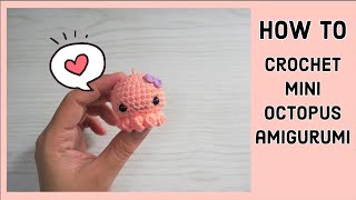 How to Crochet Mini Octopus amigurumi fast and easy
