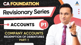 Redemption of Debentures | CA Foundation Accounting | CA CS Anshul Agrawal