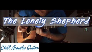 Video thumbnail of "The Lonely Shepherd (Chill Acoustic Guitar)"