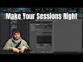 Pro Tools: How to Make A Session The RIGHT Way!