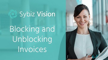 Blocking & Unblocking Invoices | Sybiz Vision