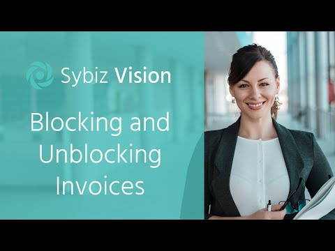 Blocking & Unblocking Invoices | Sybiz Vision