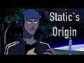 Static's Origin (Young Justice)