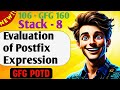 Evaluation of Postfix Expression | # 106 GFG 160-Day Challenge| GFG POTD