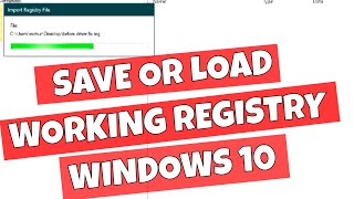 how to backup or restore a good working windows 10 registry