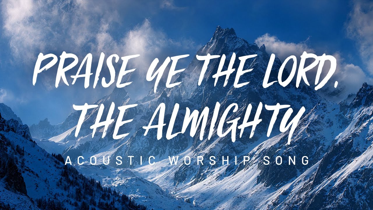 Spirit Tide - Praise Ye The Lord, The Almighty (Official Lyric Video)