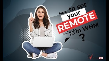 How to setup your remote access key in WHM