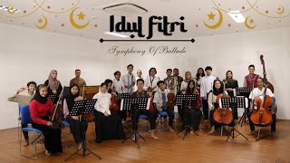 Symphony of Ballade - Idul Fitri (Cover)