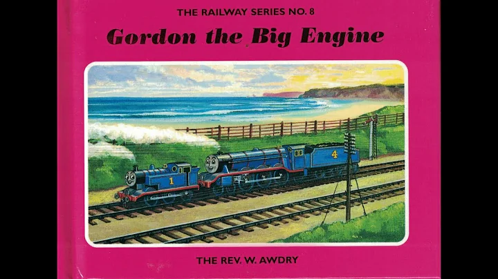 Gordon the Big Engine {read and adapted by Joshua ...