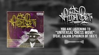 AIGHT BET - UNIVERSAL CHESS MOVE (FEAT. CALVIN SPOONER OF 1837) [HQ] CORE UNIVERSE