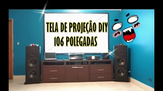 CLIENTE MEU FEZ UM CINEMA EM CASA GASTANDO POUCO (CONFIRA O PASSO A PASSO DA TELA DE PROJEÇÃO DIY