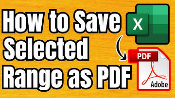 How to Save Selected Range as PDF From Excel