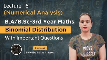 Binomial Distribution | How to Solve Questions | Ex - 5.2 | BA/BSc 3rd Year Maths| New Era Maths