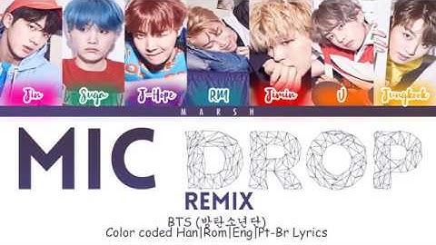BTS (방탄소년단) - MIC Drop (Steve Aoki Remix)(Full Length Edition)(Color Coded Lyrics/Han/Rom/Eng/Pt-Br)