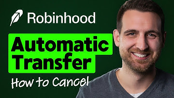How to Cancel Automatic Transfers on Robinhood
