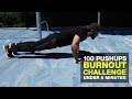 100 push ups burnout challenge in under 5 minutes | After heavy arms day