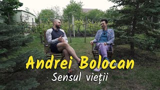 Andrei Bolocan: Sensul vieții, suferință, budism, comedie și reîntoarcerea în Moldova