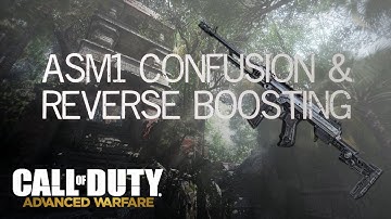 ASM1 & REVERSE BOOSTING - Call of Duty: Advanced Warfare