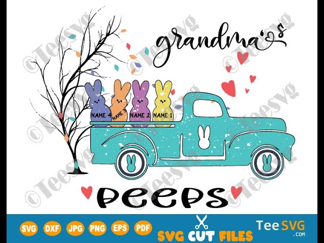 Download Grandma S Peeps Easter Svg Png Personalized Grandma Peeps Tree Truck Svg With Grandkids Names Teesvg Youtube