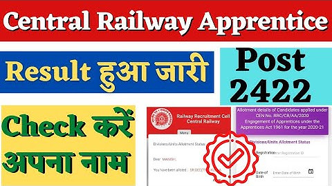 Central Railway Apprentice Result 2022, RRC CR Apprentice Unit Allotment 2022, RRC CR Apprentice