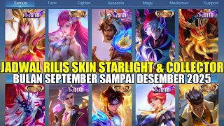 STARLIGHT & COLLECTOR MOBILE LEGENDS SKIN RELEASE SCHEDULE LEAKED FROM SEPTEMBER TO DECEMBER 2025