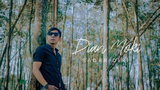 Dian Moki - Sadar Diri (  Lyric Video )