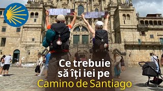 Echipament - Camino de Santiago de Compostela