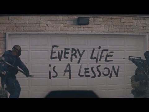 RAINBOW SIX: SIEGE - Every Life is a Lesson Trailer (2019)