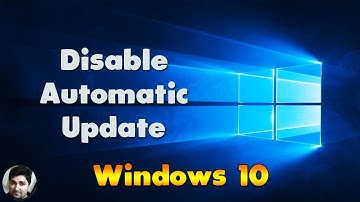 How to disable Automatic Updates on Windows 10 |  Stop windows update