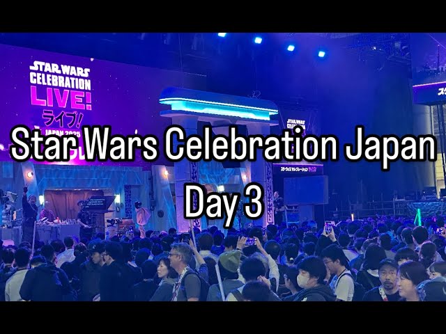 Star Wars Japan Day 3 Celebration 2025 - YouTube