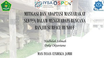 #MitigasidanAdaptasiMasyarakatSekojadalamMenghadapiBanjirSurfaceRunoff_MANICJ_IYSAOFFICIAL_OSPC2021
