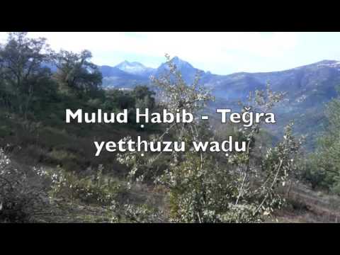 Mouloud Ḥabib Teǧra Yettḥuzu Waḍu