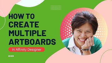 How to Create Multiple Artboards in Affinity Designer