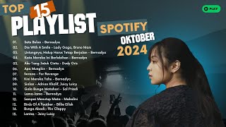 Top 15 Trending Playlist Soptify Indonesia Oktober 2024 - Lagu Semangat