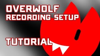 Overwolf Recording Setup Tutorial - Recommended Settings & Optimization